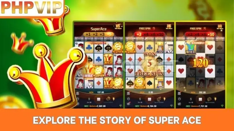 Explore the story of Super Ace