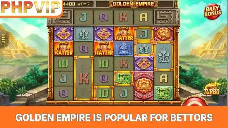 Golden Empire is popular for bettors