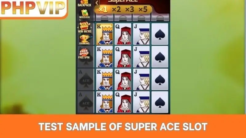 Test sample of Super Ace Slot