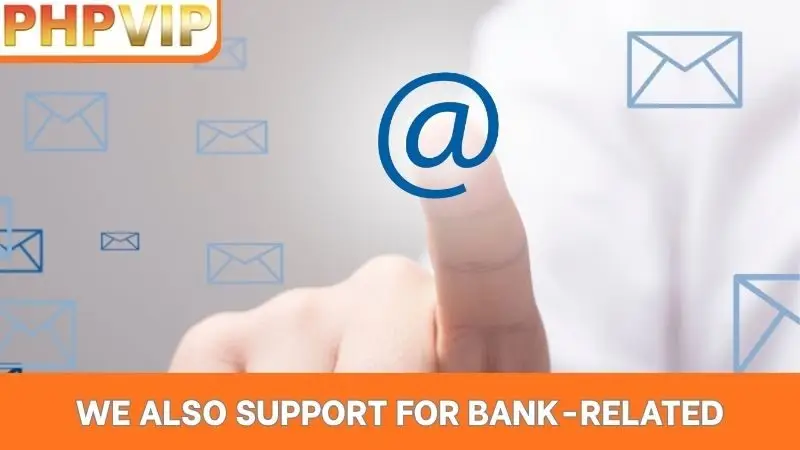 We also support for bank-related