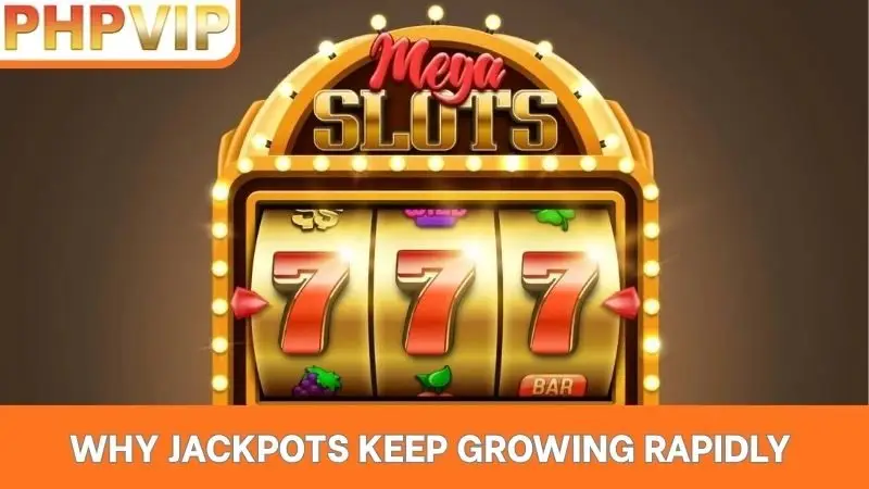 Why jackpots keep growing rapidly