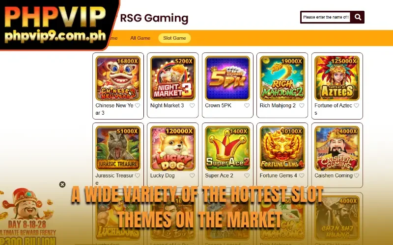 A wide variety of the hottest slot themes on the market