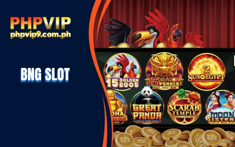 BNG Slot