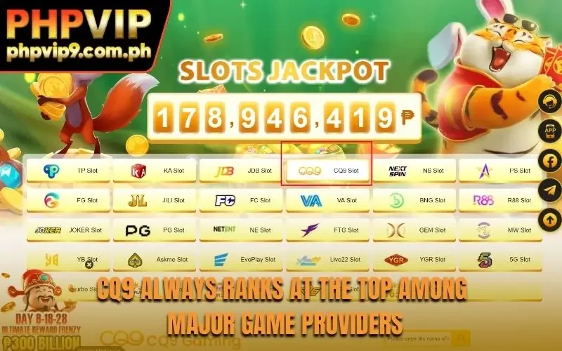 CQ9 always ranks at the top among major game providers