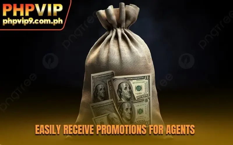 Easily receive promotions for agents