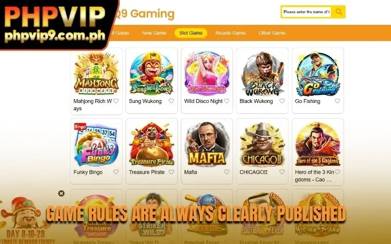 Game rules are always clearly published