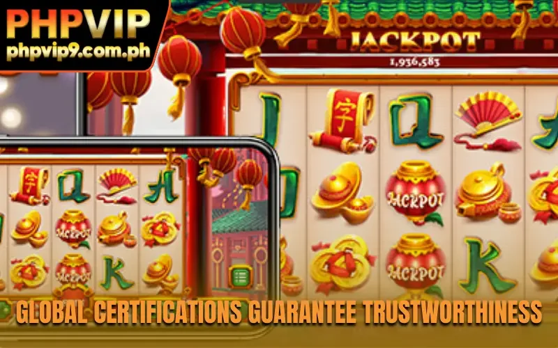 Global certifications guarantee trustworthiness