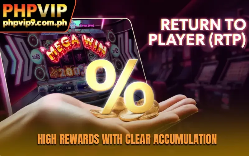 High rewards with clear accumulation