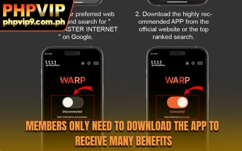 Members only need to download the app to receive many benefits