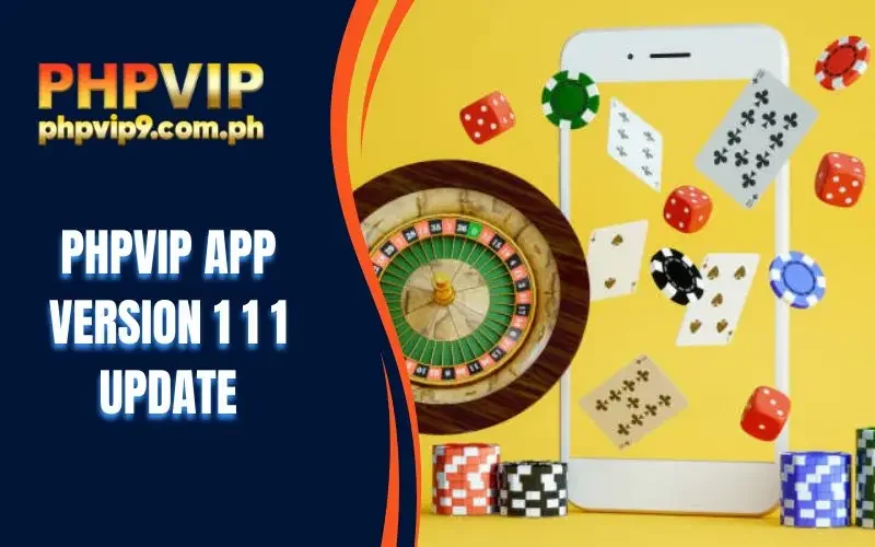 PHPVIP app version 1 1 1 update