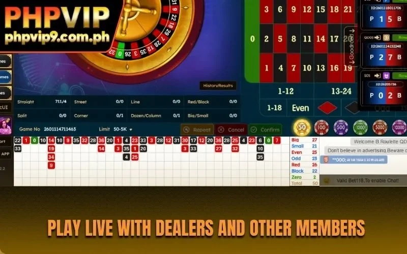Play live with dealers and other members