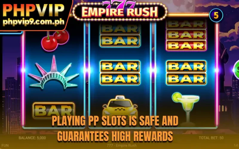 Playing PP slots is safe and guarantees high rewards