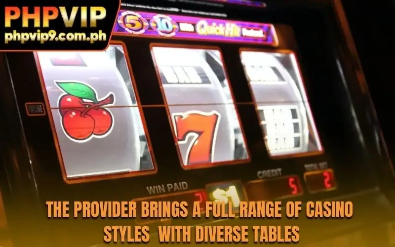 The provider brings a full range of casino styles with diverse tables