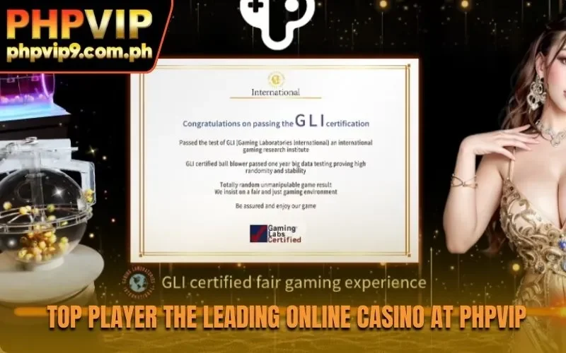 Top Player the leading online casino at PHPVIP