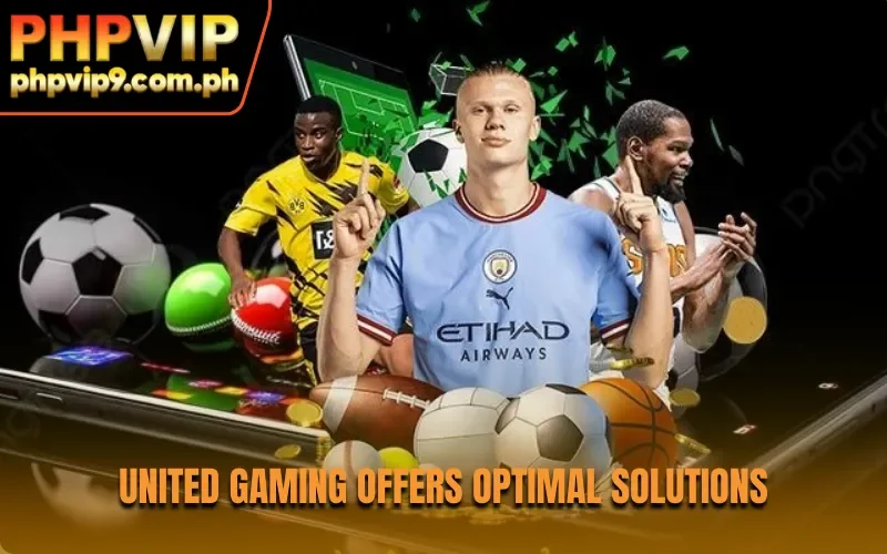 United Gaming offers optimal solutions