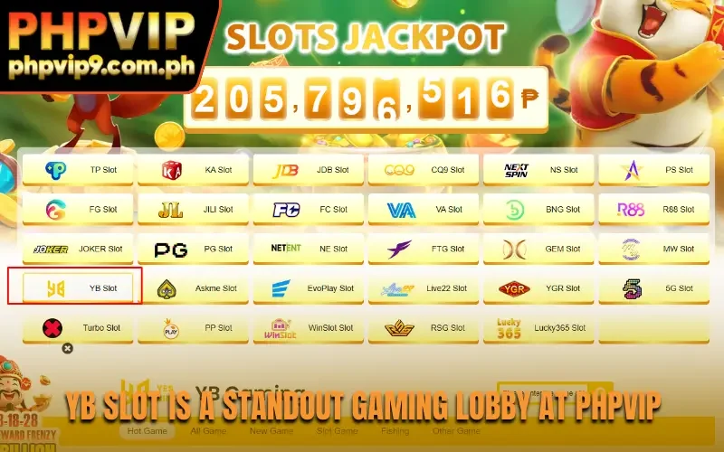 YB Slot is a standout gaming lobby at PHPVIP